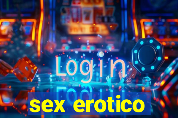 sex erotico